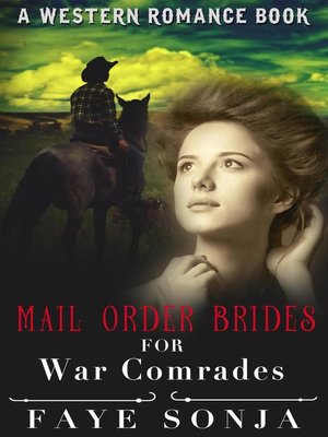 cover image of Mail Order Brides For War Comrades (A Western Romance Book)